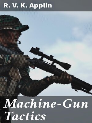 cover image of Machine-Gun Tactics